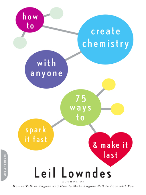 Title details for How to Create Chemistry with Anyone by Leil Lowndes - Available